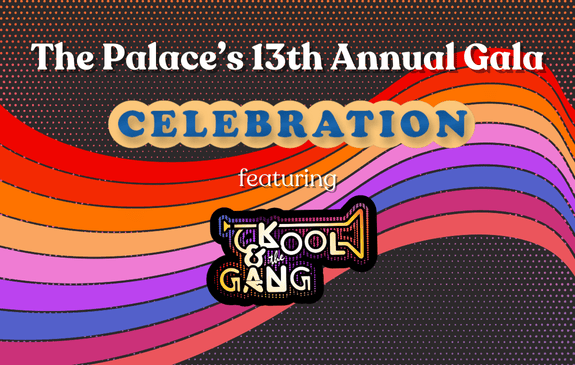 More Info for The Palace's 13th Annual Gala